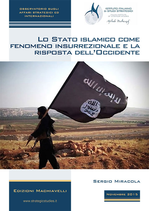 Lo Stato islamico come fenomeno insurrezionale e la risposta dell’Occidente